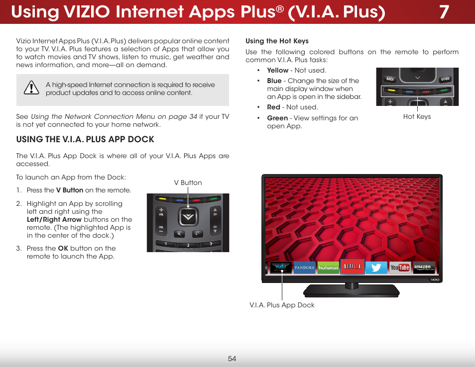 Using vizio internet apps plus® (v.i.a. plus), Using the v.i.a. plus app dock, Using the hot keys | Using vizio internet apps plus, V.i.a. plus) | Vizio E600i-B3 - User Manual User Manual | Page 60 / 75