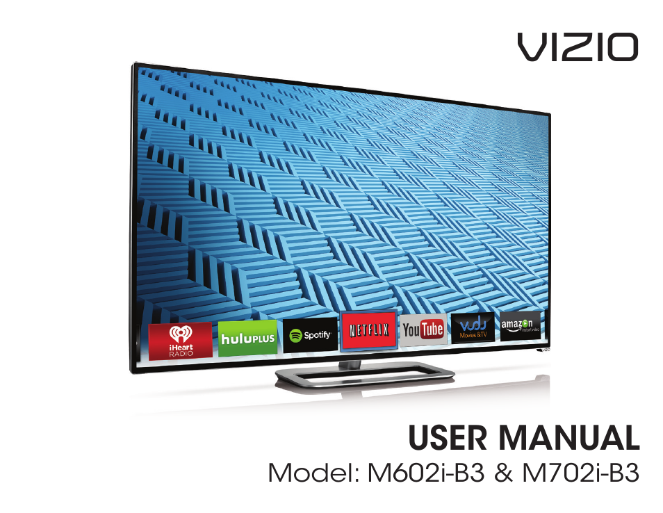 Vizio M702i-B3 - User Manual User Manual | 76 pages