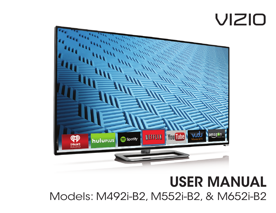 Vizio M652i-B2 - User Manual User Manual | 76 pages