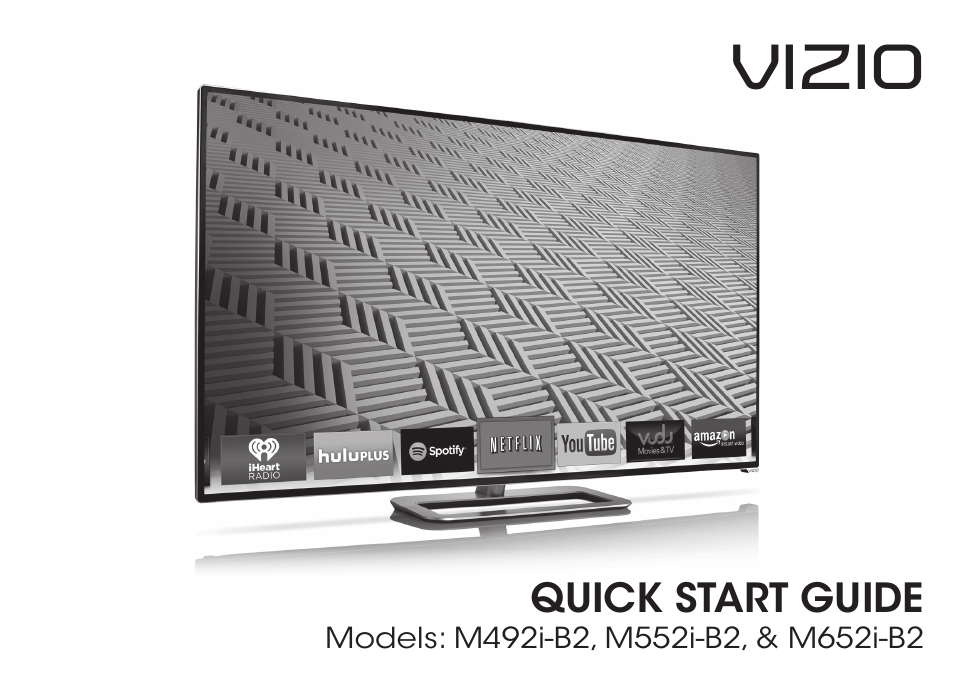Vizio M652i-B2 - Quickstart Guide User Manual | 28 pages