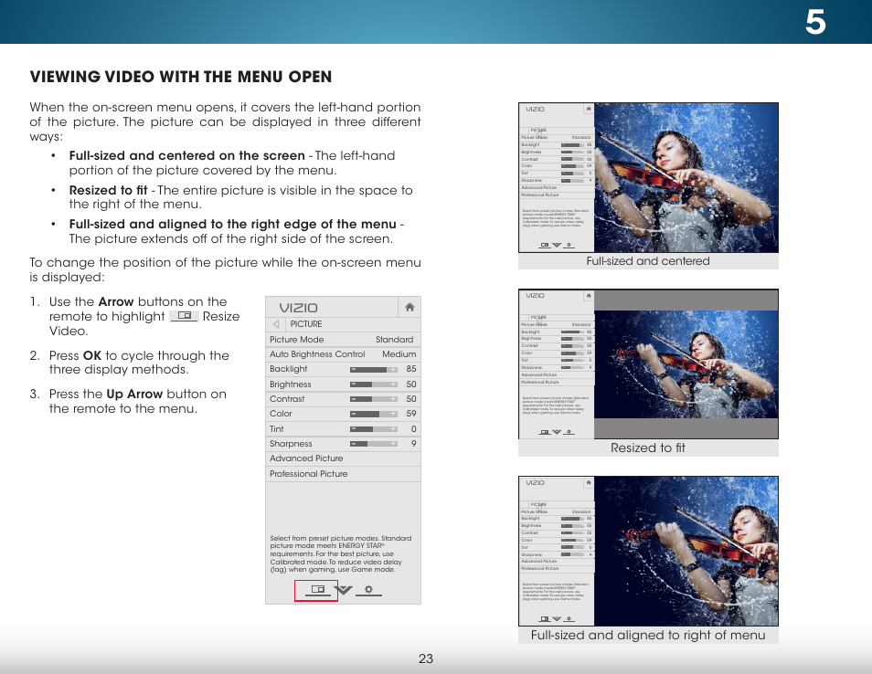 Viewing video with the menu open, Vizio, Full-sized and aligned to right of menu | Resized to fit, Full-sized and centered | Vizio M322i-B1 - User Manual User Manual | Page 29 / 76