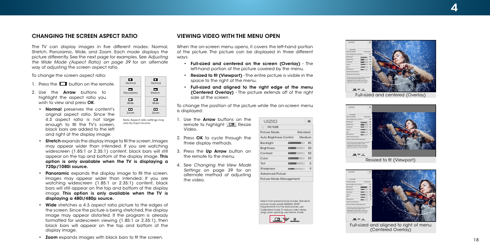 Changing the screen aspect ratio, Viewing video with the menu open, Vizio | Full-sized and centered (overlay) | Vizio M502i-B1 - User Manual User Manual | Page 24 / 67