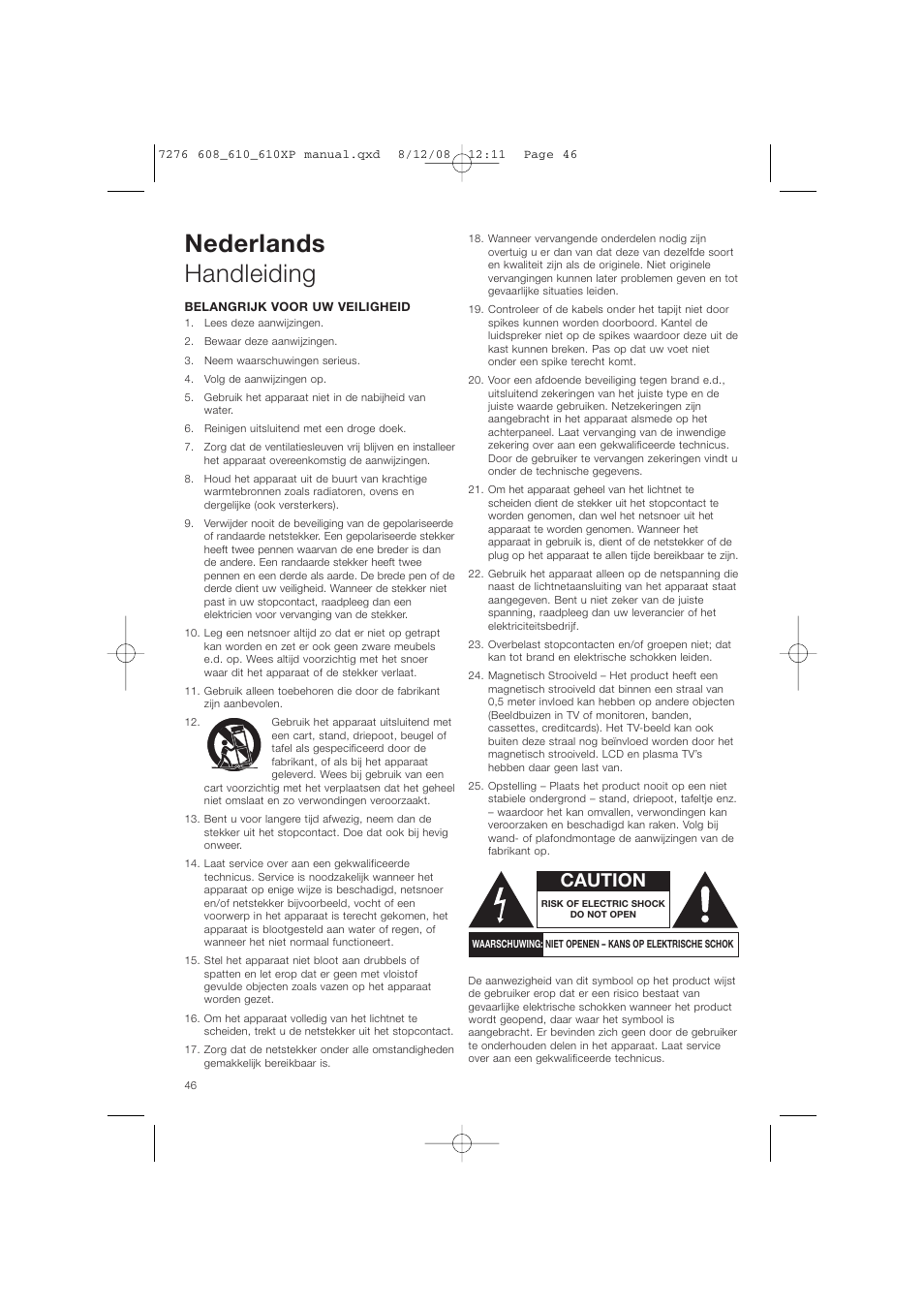 Nederlands handleiding, Caution | Bowers & Wilkins ASW610 User Manual | Page 49 / 104