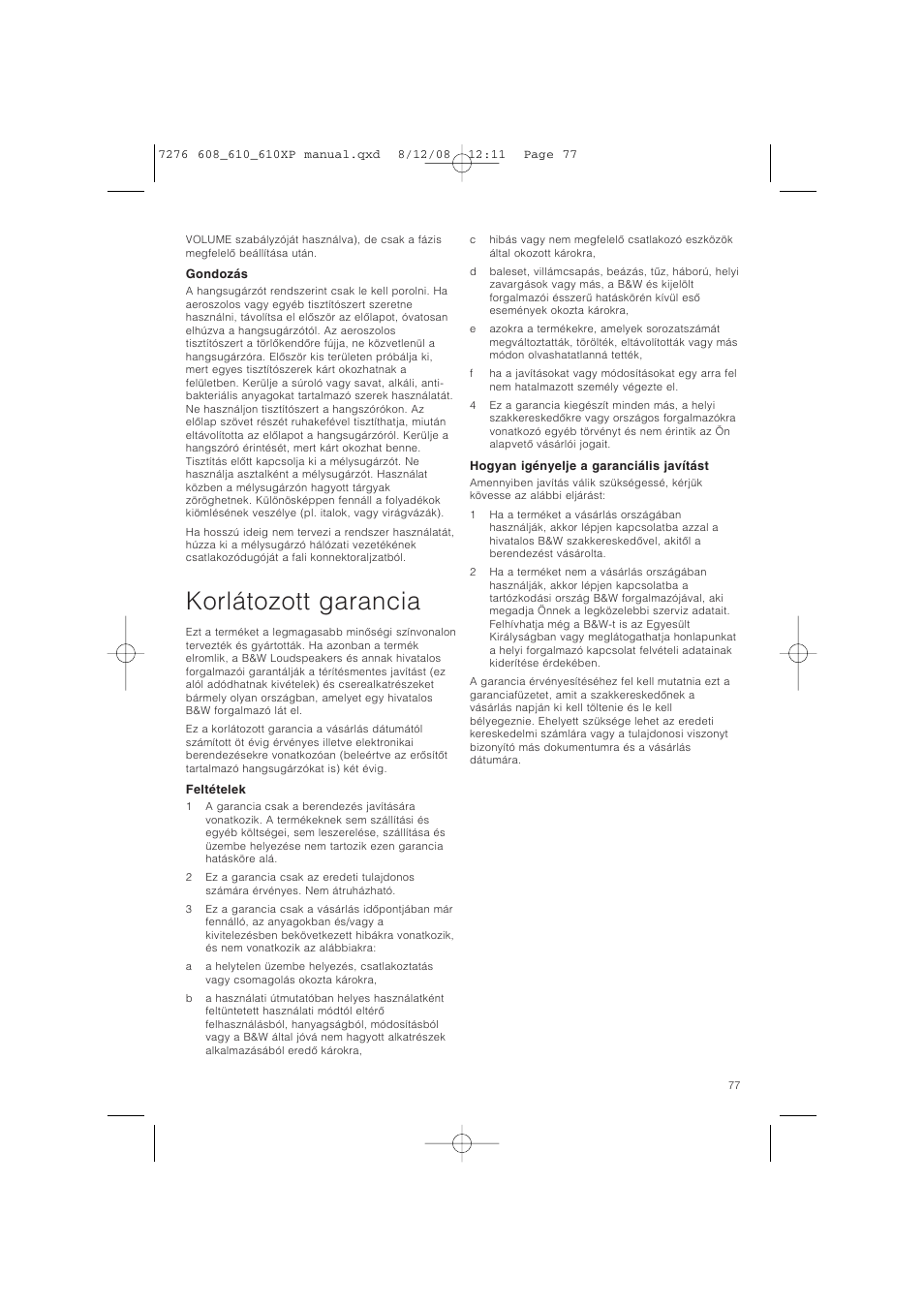 Korlátozott garancia | Bowers & Wilkins ASW610 User Manual | Page 80 / 104