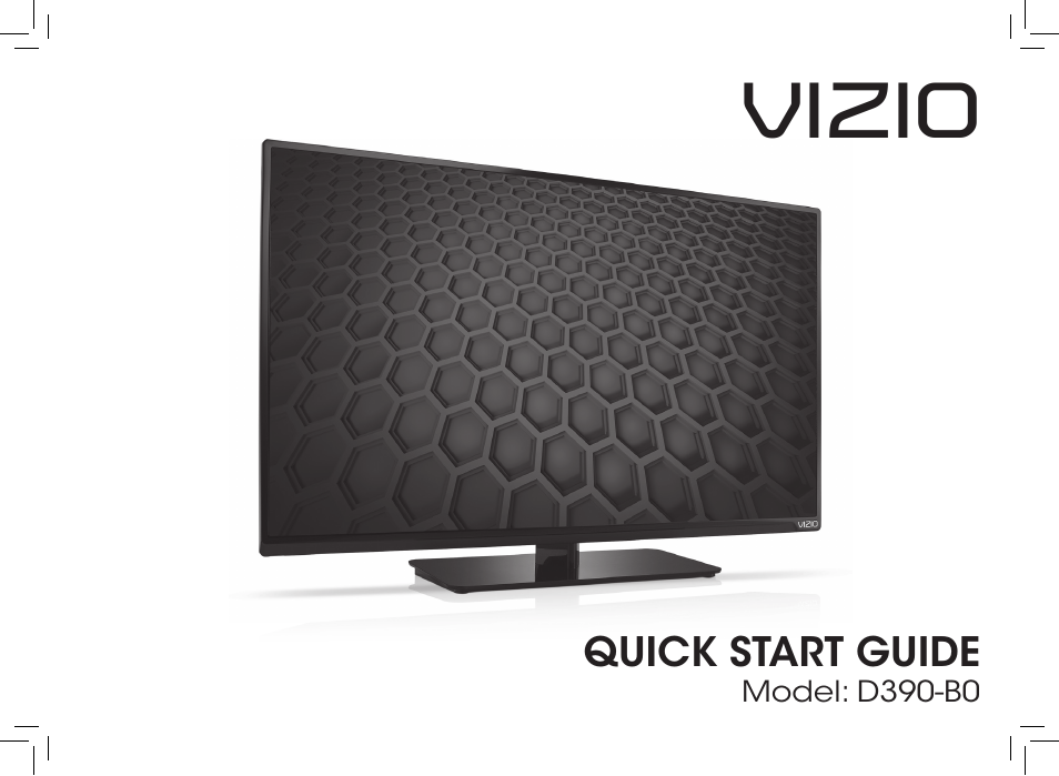 Vizio D390-B0 - Quickstart Guide User Manual | 20 pages