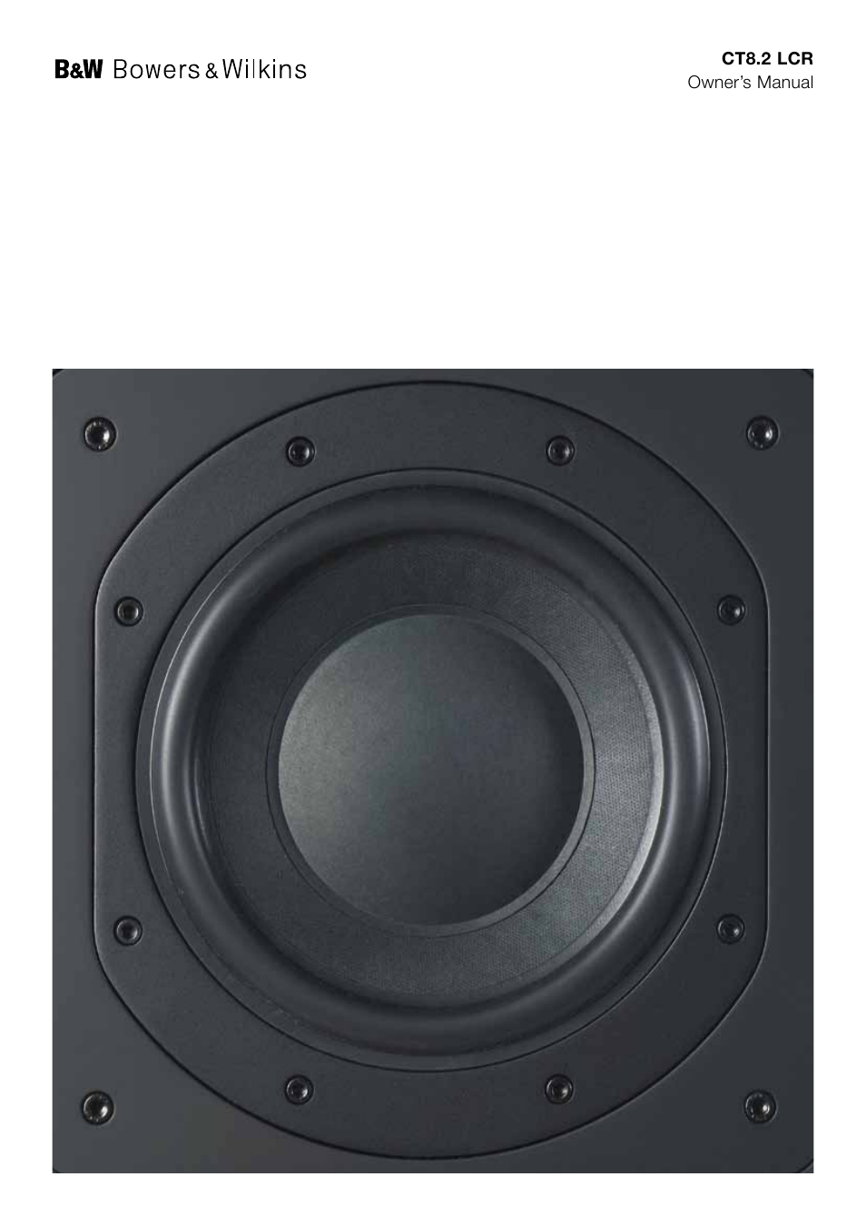 Bowers & Wilkins CT8.2 LCR User Manual | 38 pages