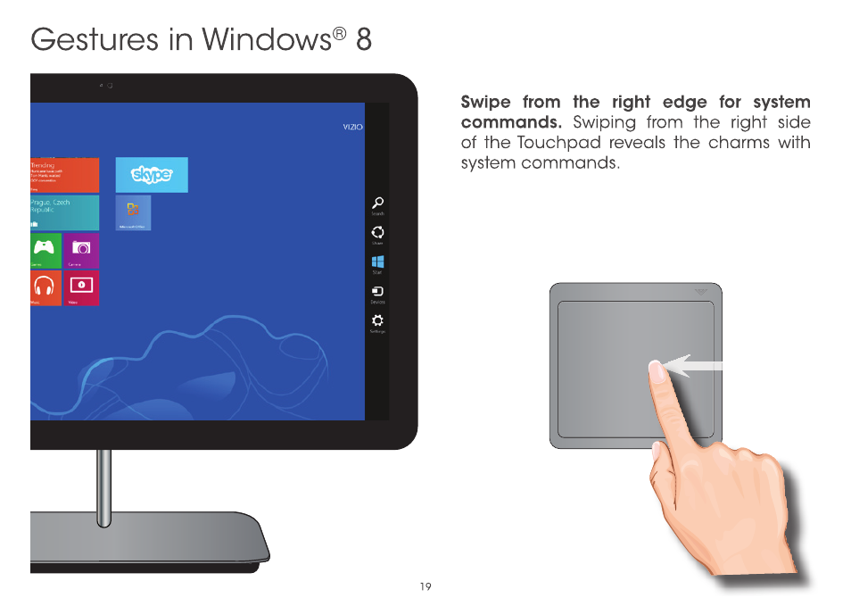 Gestures in windows® 8 | Vizio CA24-A4 - Quickstart Guide User Manual | Page 21 / 40