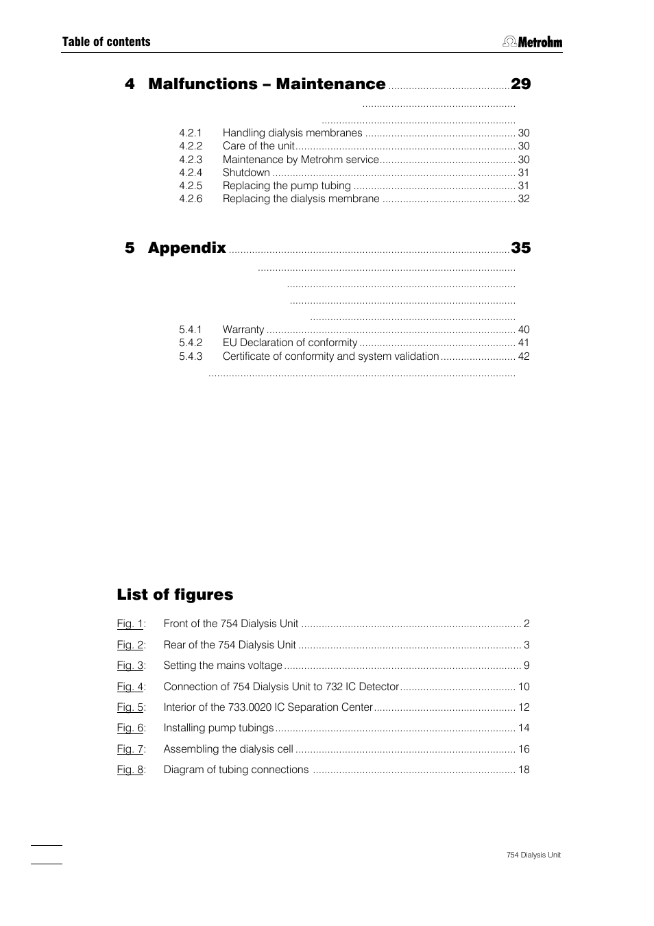 4 malfunctions – maintenance, 5 appendix, List of figures | Metrohm 754 Dialysis Unit User Manual | Page 3 / 49