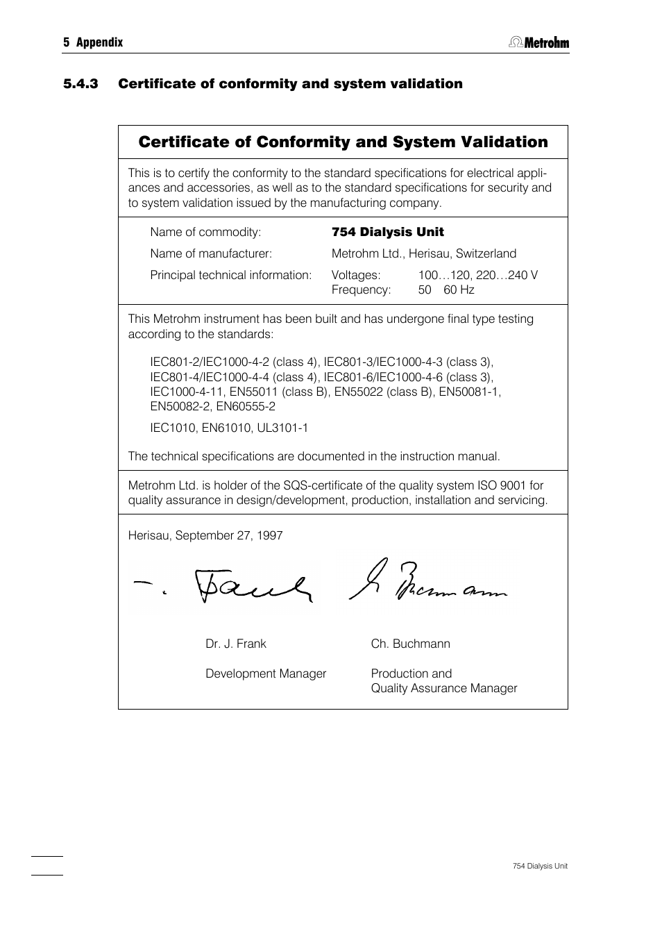 Certificate of conformity and system validation | Metrohm 754 Dialysis Unit User Manual | Page 45 / 49