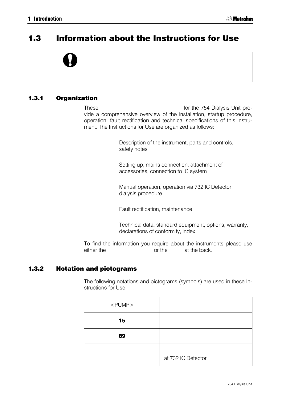 3 information about the instructions for use | Metrohm 754 Dialysis Unit User Manual | Page 7 / 49