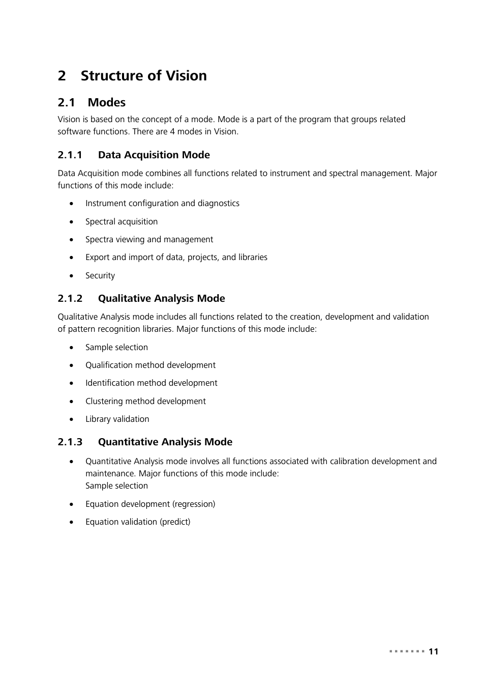 2 structure of vision, 1 modes, 1 data acquisition mode | 2 qualitative analysis mode, 3 quantitative analysis mode, Structure of vision, Modes, Data acquisition mode, Qualitative analysis mode, Quantitative analysis mode | Metrohm Vision Manual User Manual | Page 13 / 207