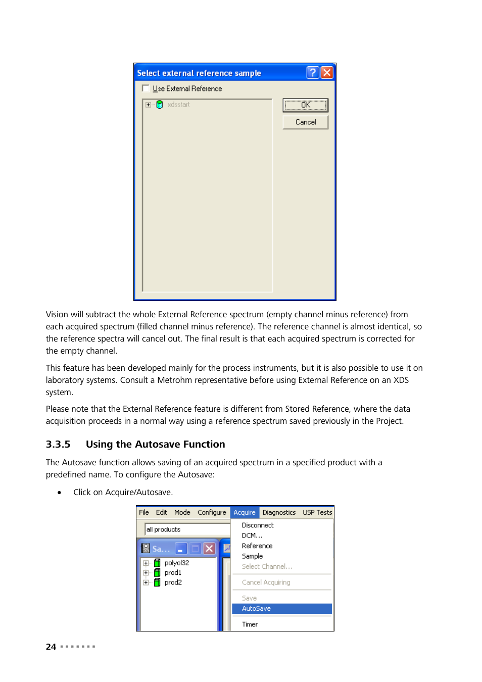 5 using the autosave function, Using the autosave function | Metrohm Vision Manual User Manual | Page 26 / 207