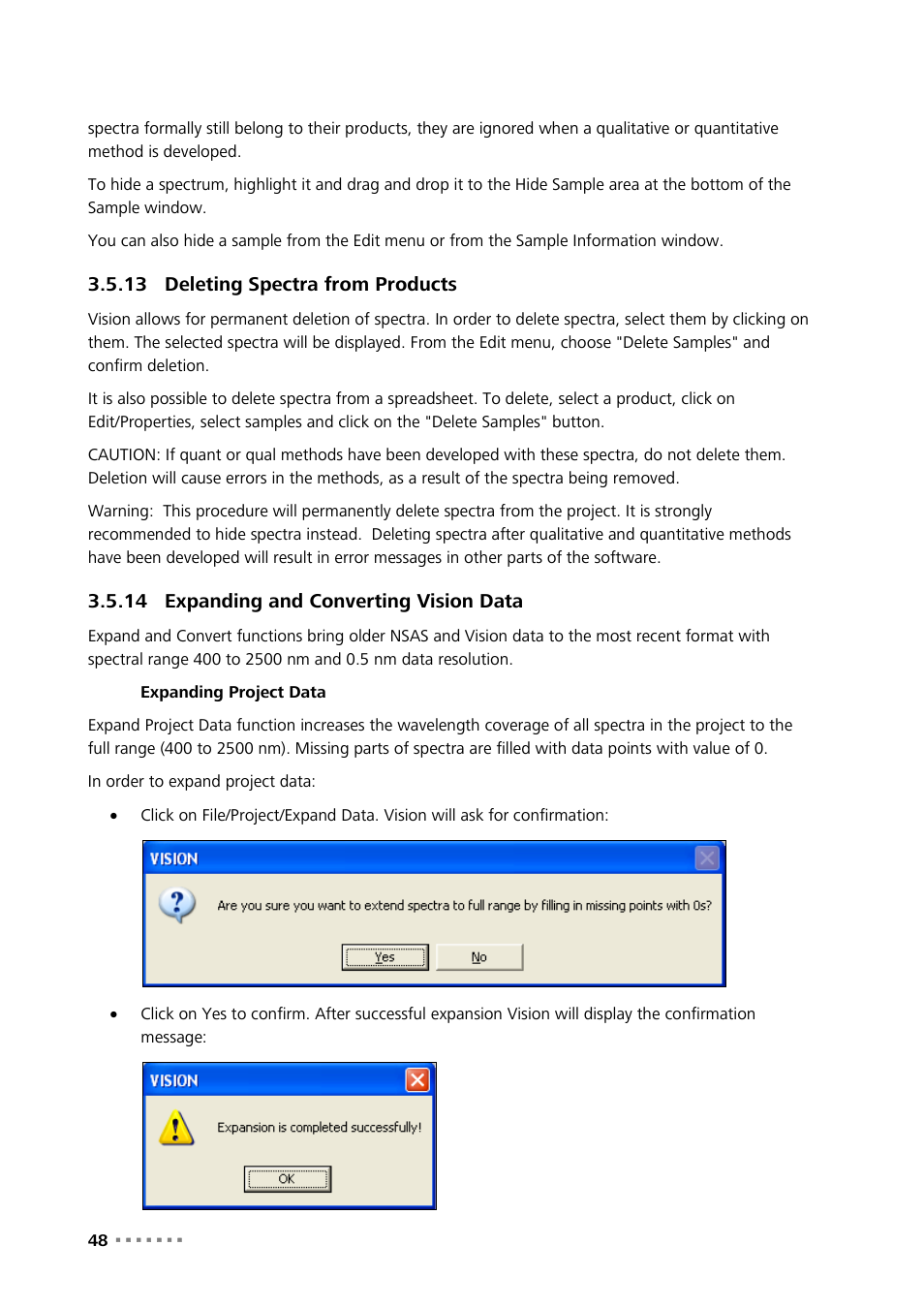 13 deleting spectra from products, 14 expanding and converting vision data, Deleting spectra from products | Expanding and converting vision data | Metrohm Vision Manual User Manual | Page 50 / 207