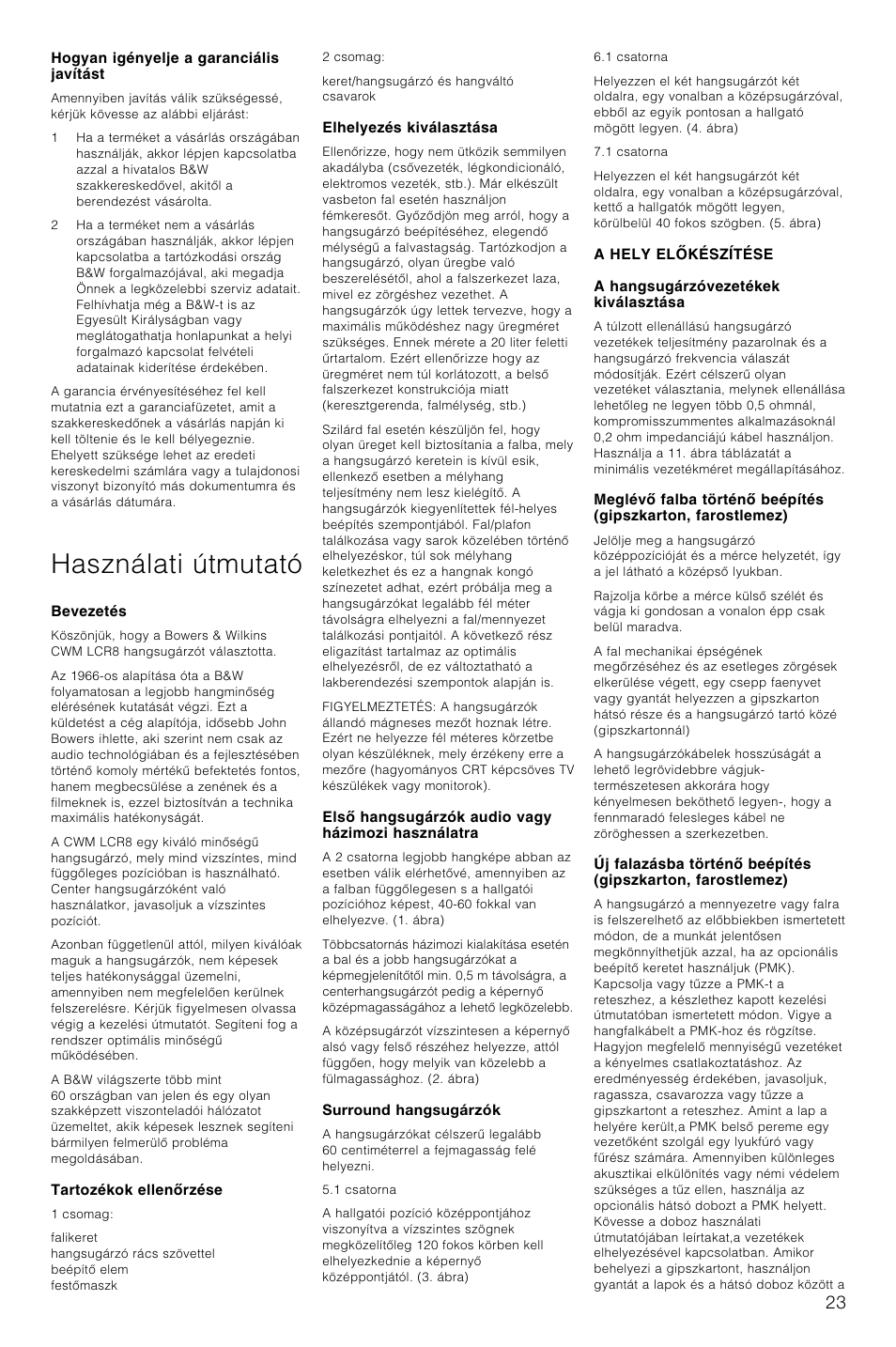 Használati útmutató | Bowers & Wilkins CWM-LCR8 User Manual | Page 26 / 35