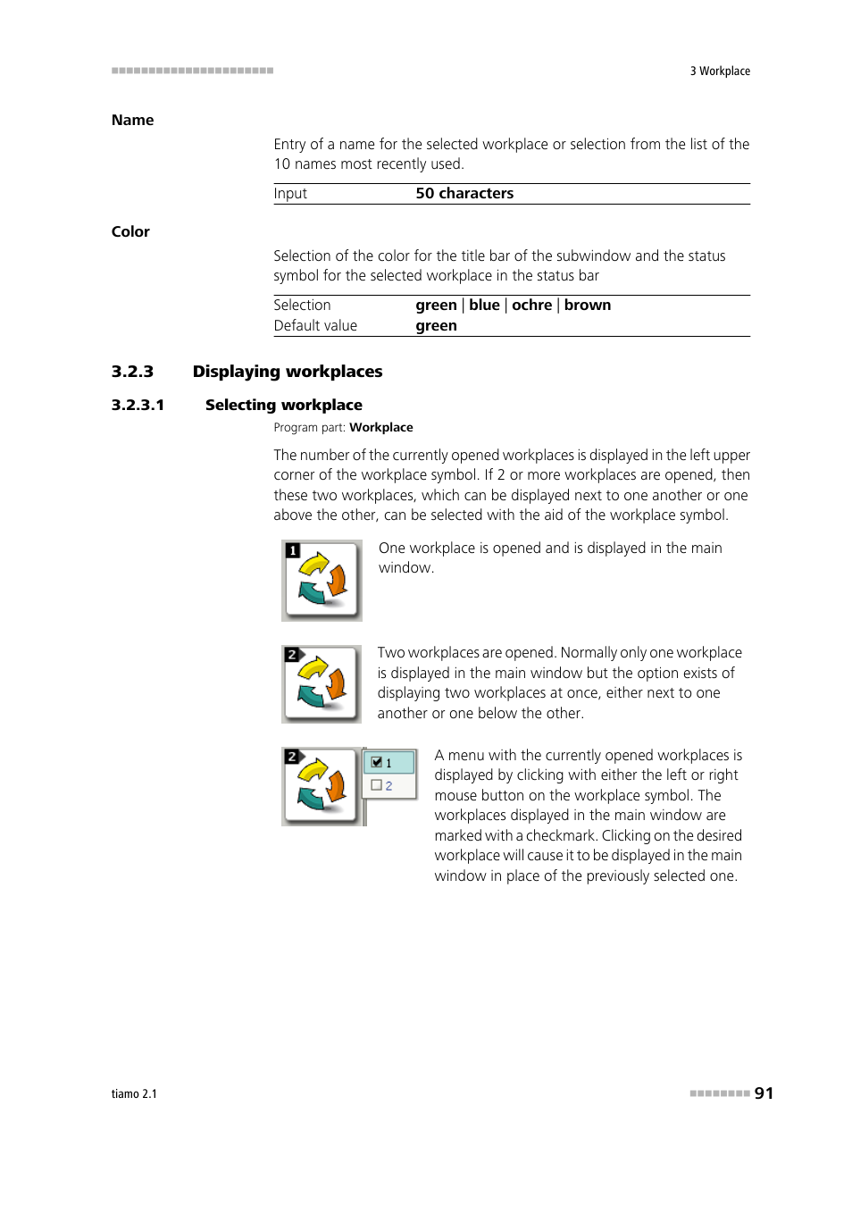 3 displaying workplaces, 1 selecting workplace, Displaying workplaces | Select workplace | Metrohm tiamo 2.1 Manual User Manual | Page 105 / 1532