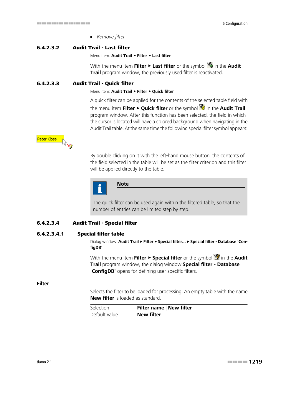 2 audit trail - last filter, 3 audit trail - quick filter, 4 audit trail - special filter | 1 special filter table, Quick filter, Special filter, Last filter | Metrohm tiamo 2.1 Manual User Manual | Page 1233 / 1532