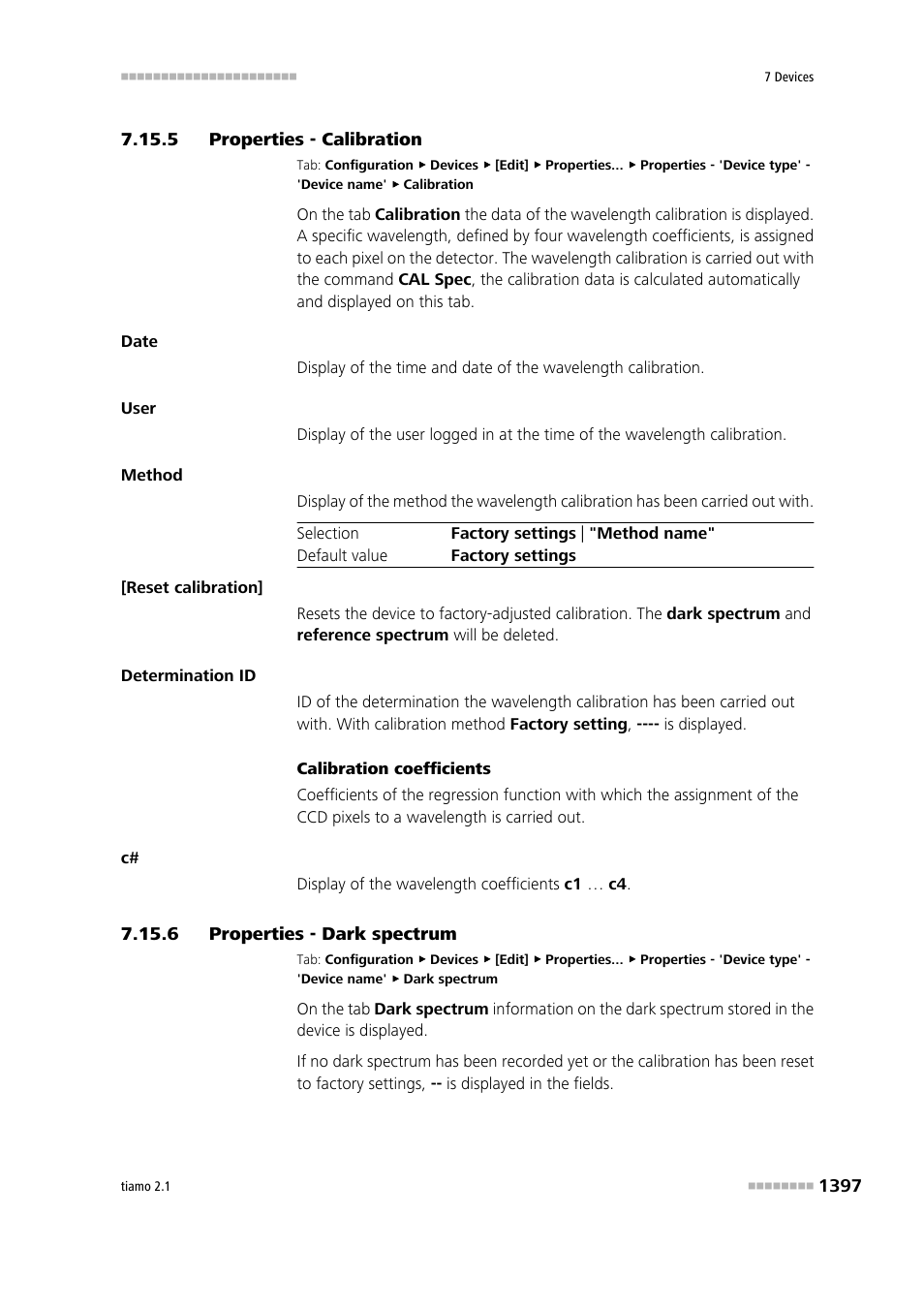 5 properties - calibration, 6 properties - dark spectrum, Properties - calibration 7 | Properties - dark spectrum 7, Kalibrierung, Dark spectrum | Metrohm tiamo 2.1 Manual User Manual | Page 1411 / 1532