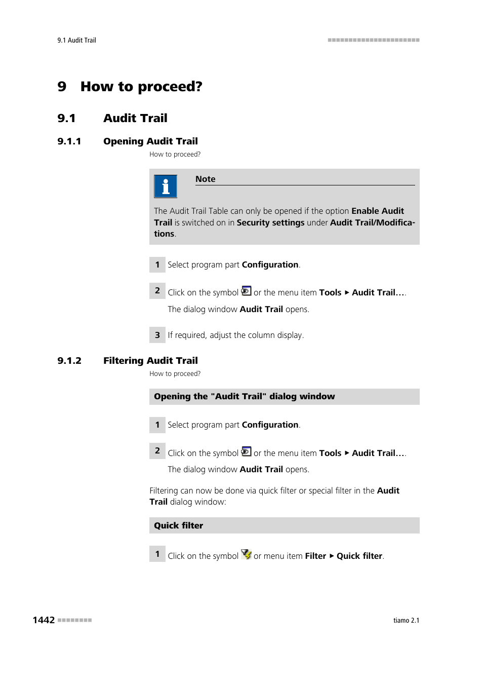 9 how to proceed, 1 audit trail, 1 opening audit trail | 2 filtering audit trail, Audit trail 2, Opening audit trail 2, Filtering audit trail 2 | Metrohm tiamo 2.1 Manual User Manual | Page 1456 / 1532