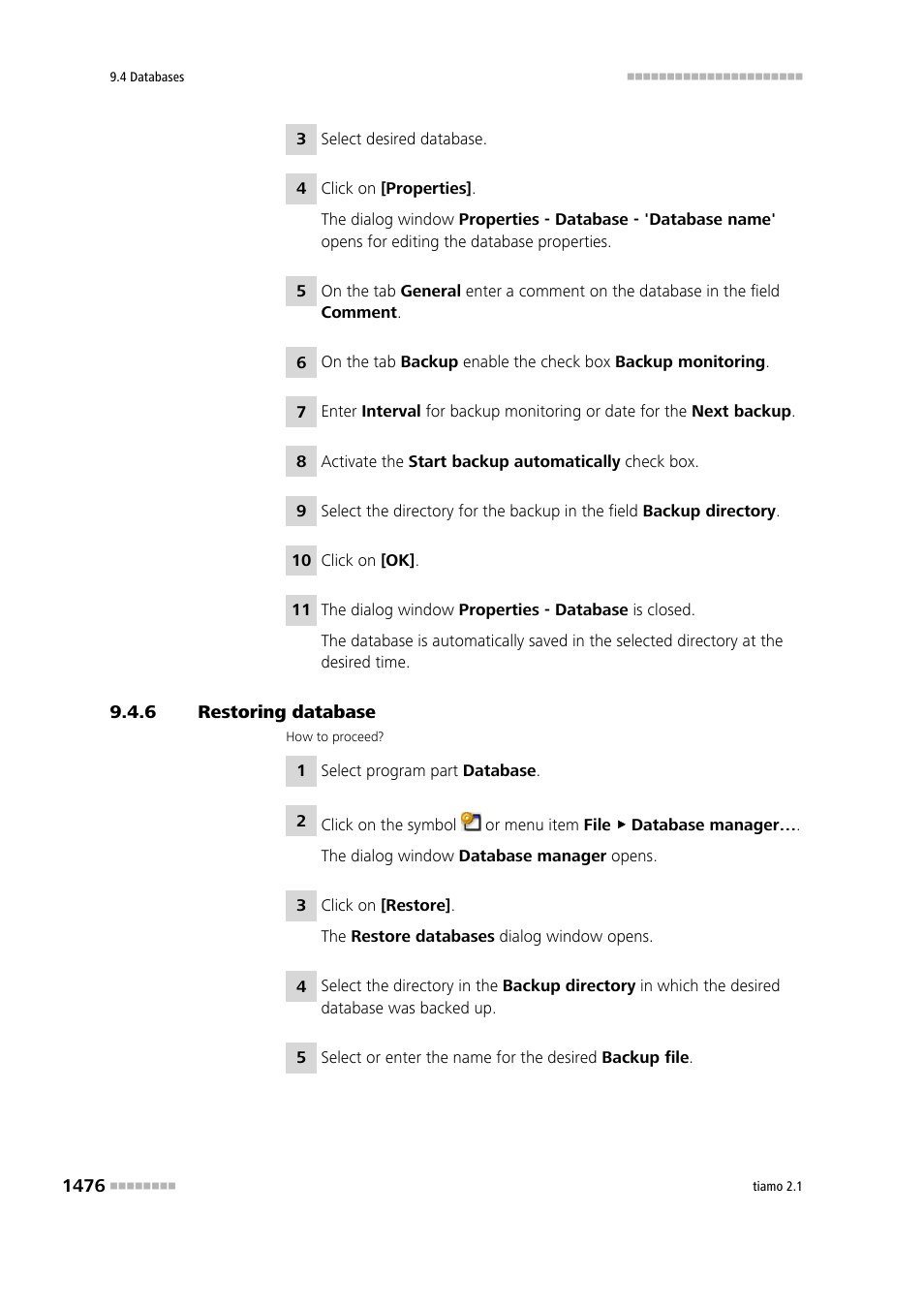 6 restoring database, Restoring database 6 | Metrohm tiamo 2.1 Manual User Manual | Page 1490 / 1532