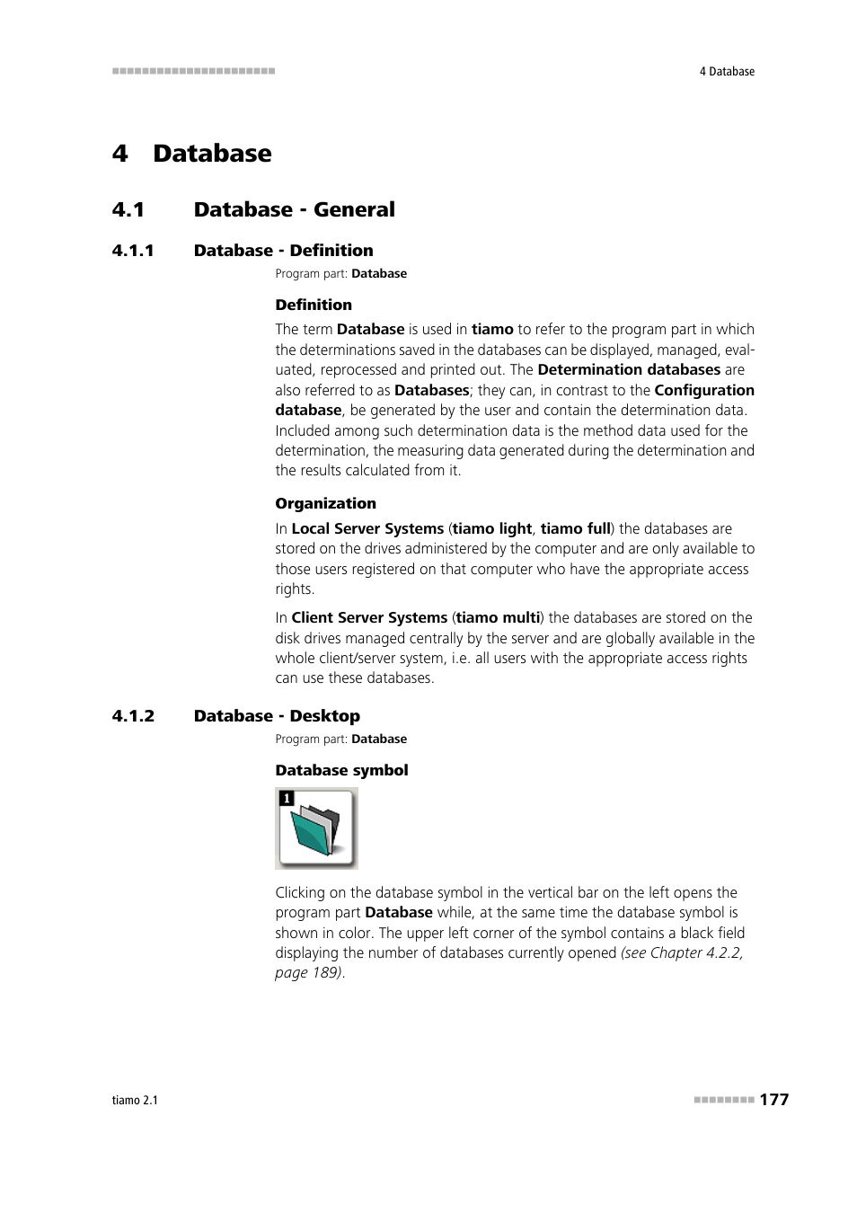 4 database, 1 database - general, 1 database - definition | 2 database - desktop, Database - general, Database - definition | Metrohm tiamo 2.1 Manual User Manual | Page 191 / 1532