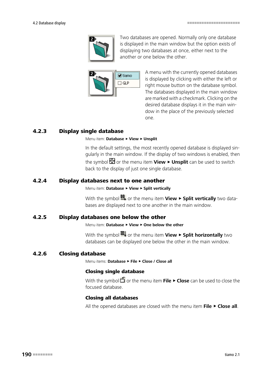 3 display single database, 4 display databases next to one another, 5 display databases one below the other | 6 closing database, Display single database, Display databases next to one another, Display databases one below the other, Closing database | Metrohm tiamo 2.1 Manual User Manual | Page 204 / 1532