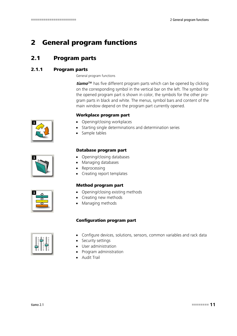 2 general program functions, 1 program parts, Program parts | Metrohm tiamo 2.1 Manual User Manual | Page 25 / 1532