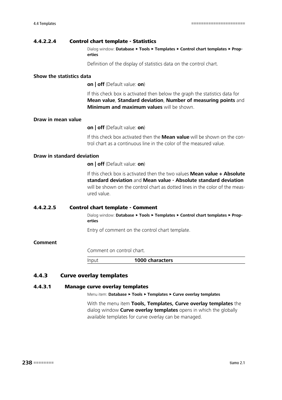 4 control chart template - statistics, 5 control chart template - comment, 3 curve overlay templates | 1 manage curve overlay templates, Curve overlay templates, Edit curve overlay templates, Statistics, Comment | Metrohm tiamo 2.1 Manual User Manual | Page 252 / 1532