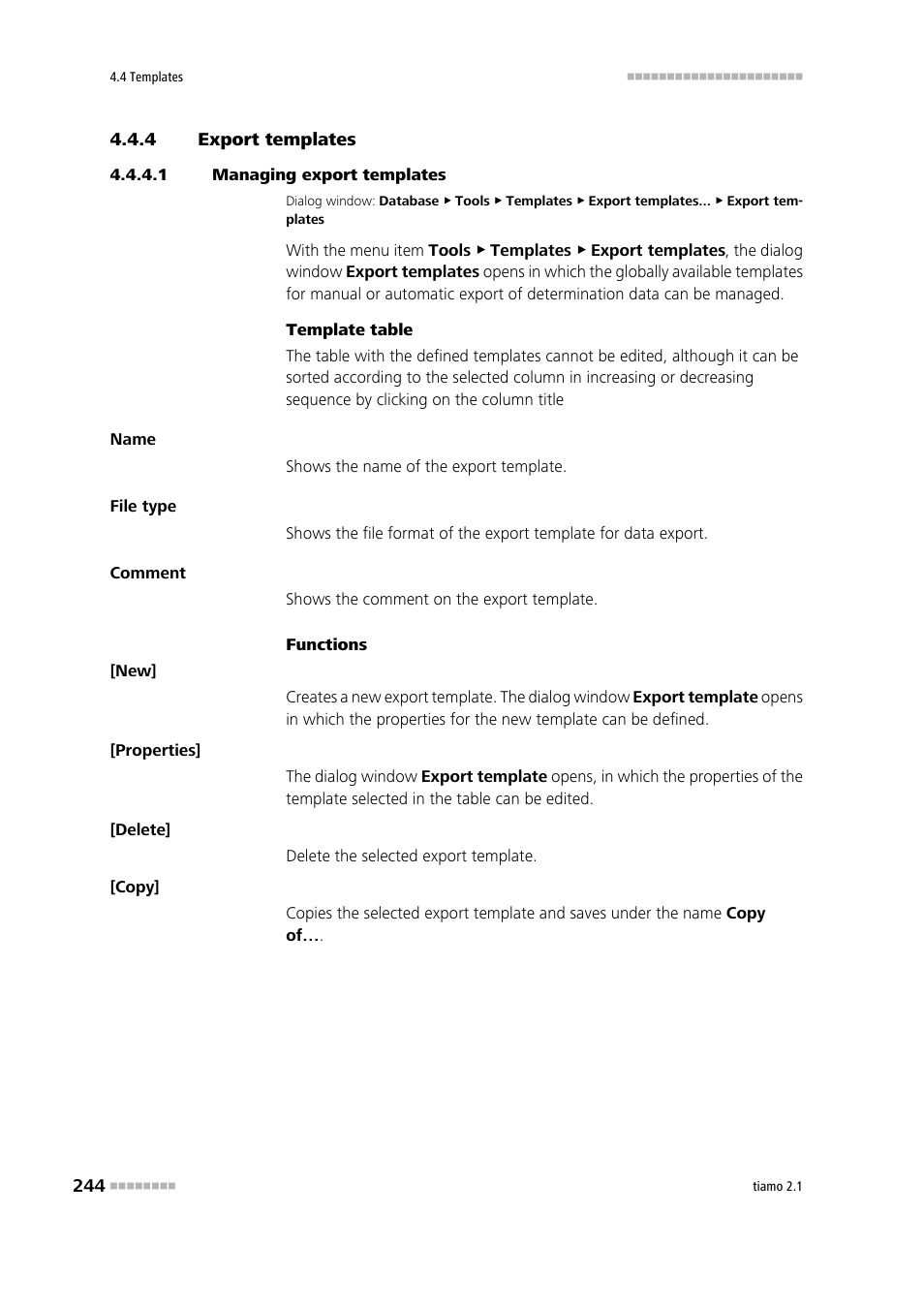 4 export templates, 1 managing export templates, Export templates | Edit export templates | Metrohm tiamo 2.1 Manual User Manual | Page 258 / 1532