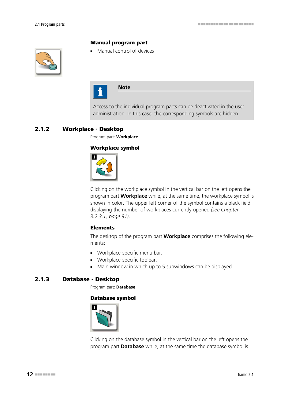 2 workplace - desktop, 3 database - desktop, Workplace - desktop | Database - desktop, Workplace, Database | Metrohm tiamo 2.1 Manual User Manual | Page 26 / 1532