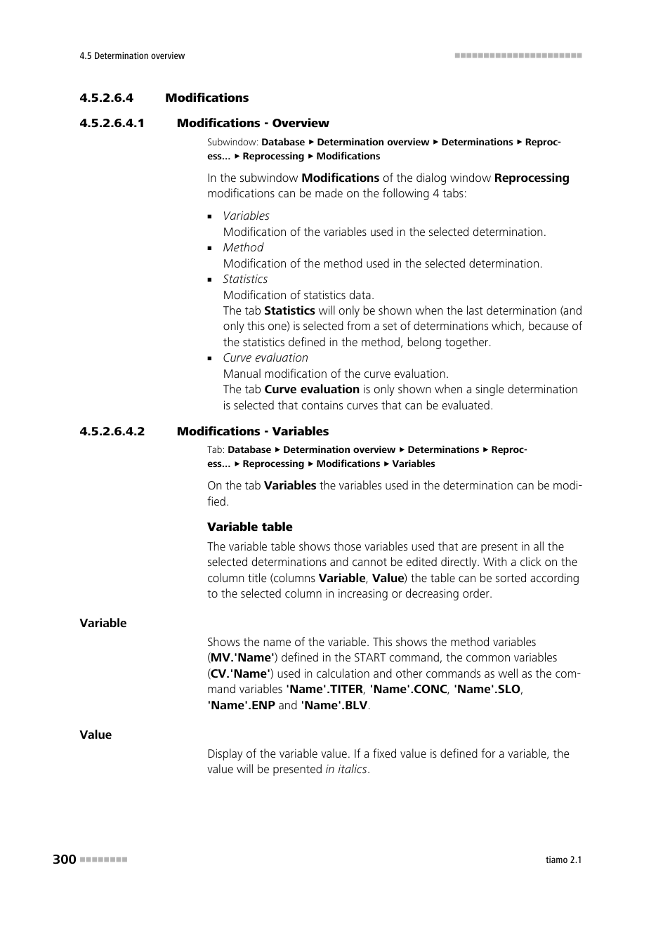 4 modifications, 1 modifications - overview, 2 modifications - variables | Metrohm tiamo 2.1 Manual User Manual | Page 314 / 1532