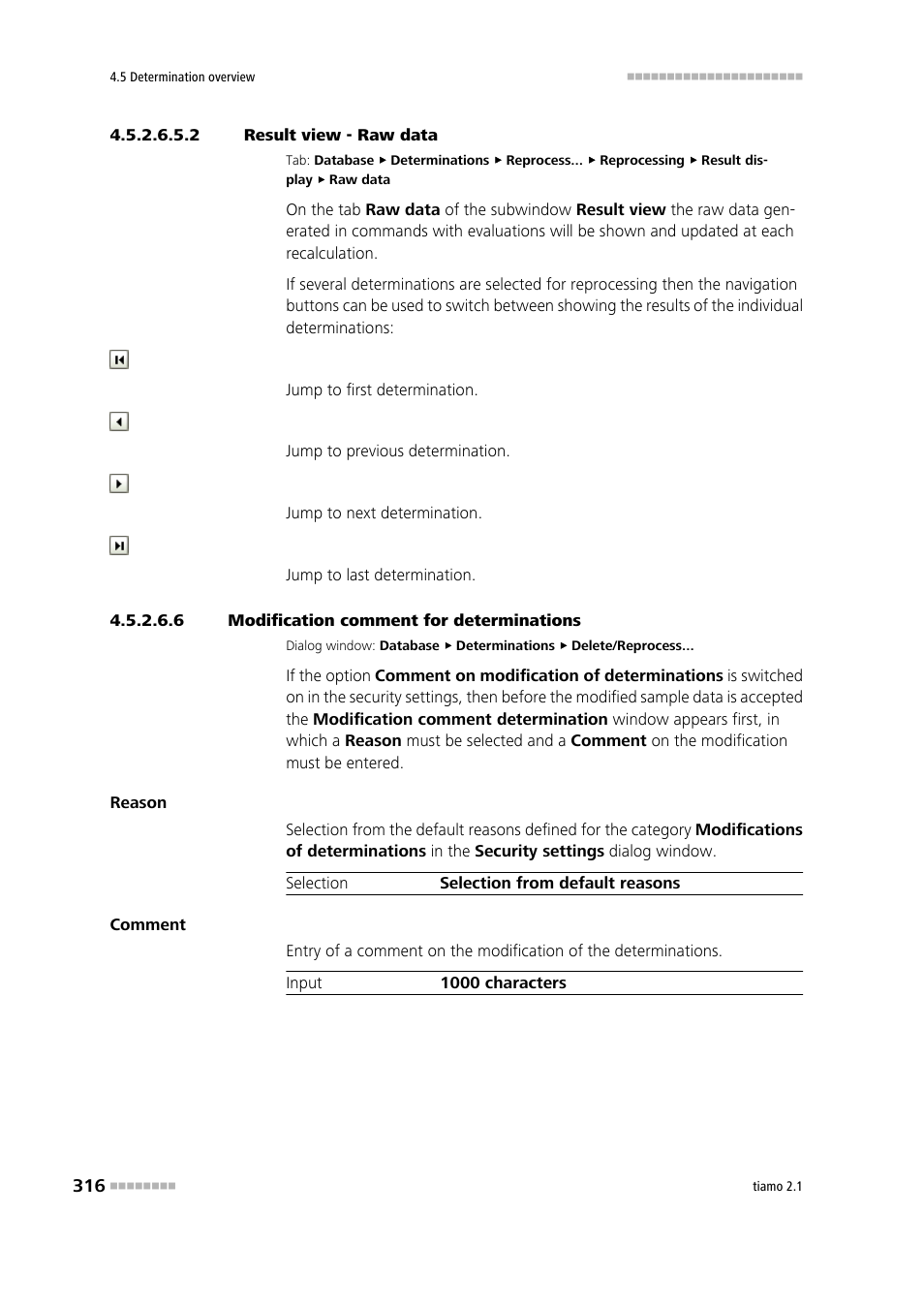 2 result view - raw data, 6 modification comment for determinations | Metrohm tiamo 2.1 Manual User Manual | Page 330 / 1532