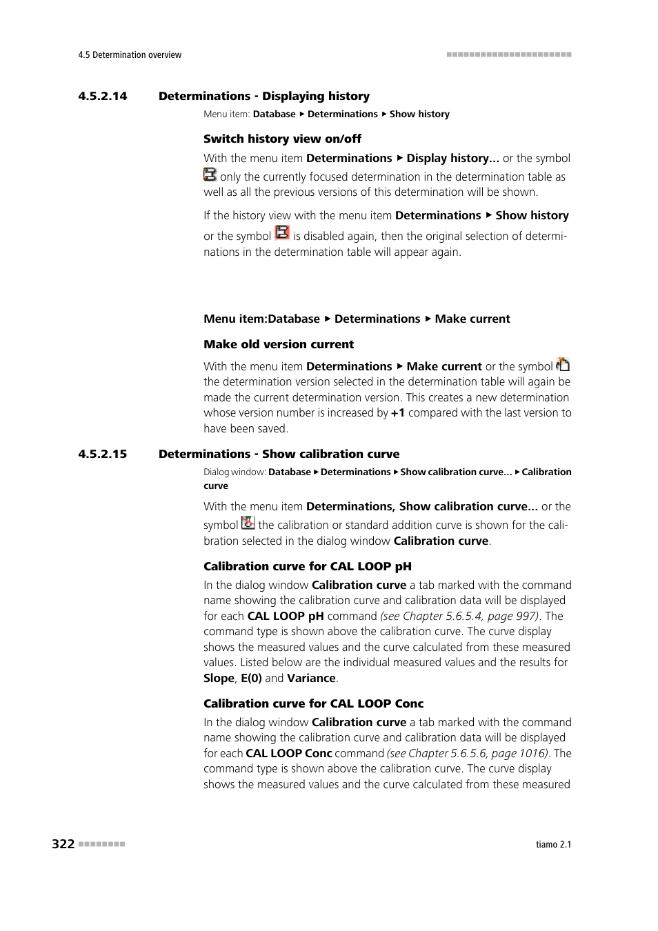 14 determinations - displaying history, 15 determinations - show calibration curve, Determinations - display history | Determinations - display calibration curve | Metrohm tiamo 2.1 Manual User Manual | Page 336 / 1532