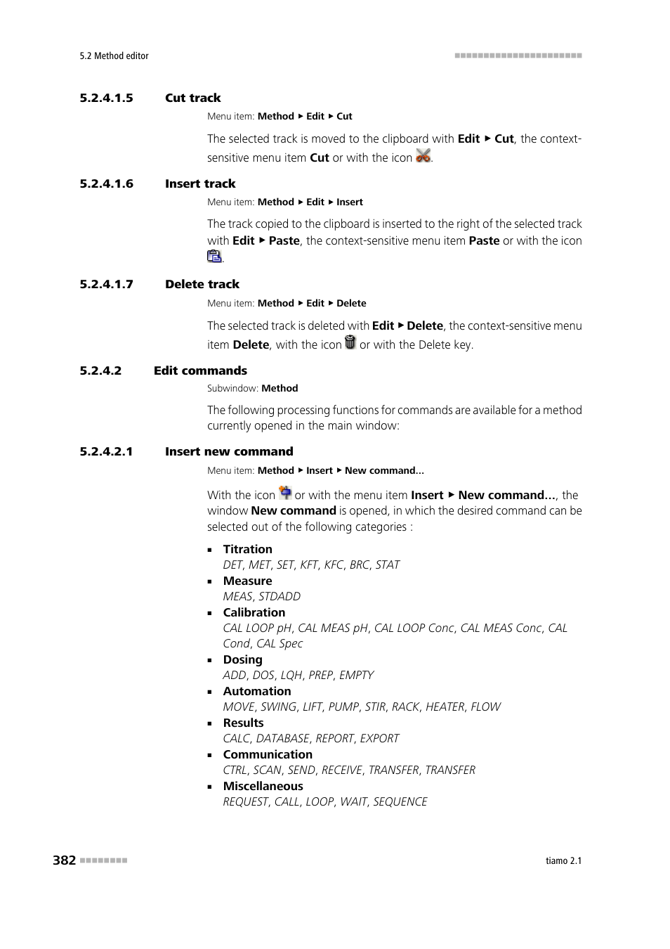 5 cut track, 6 insert track, 7 delete track | 2 edit commands, 1 insert new command | Metrohm tiamo 2.1 Manual User Manual | Page 396 / 1532
