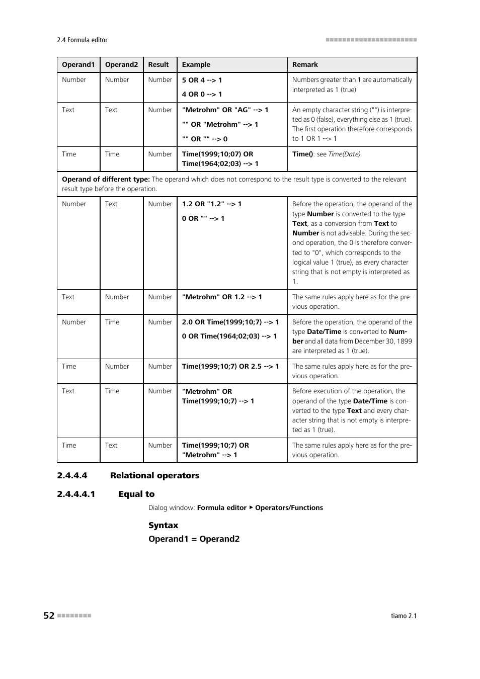 4 relational operators, 1 equal to, Equal to | Equal to (=) | Metrohm tiamo 2.1 Manual User Manual | Page 66 / 1532