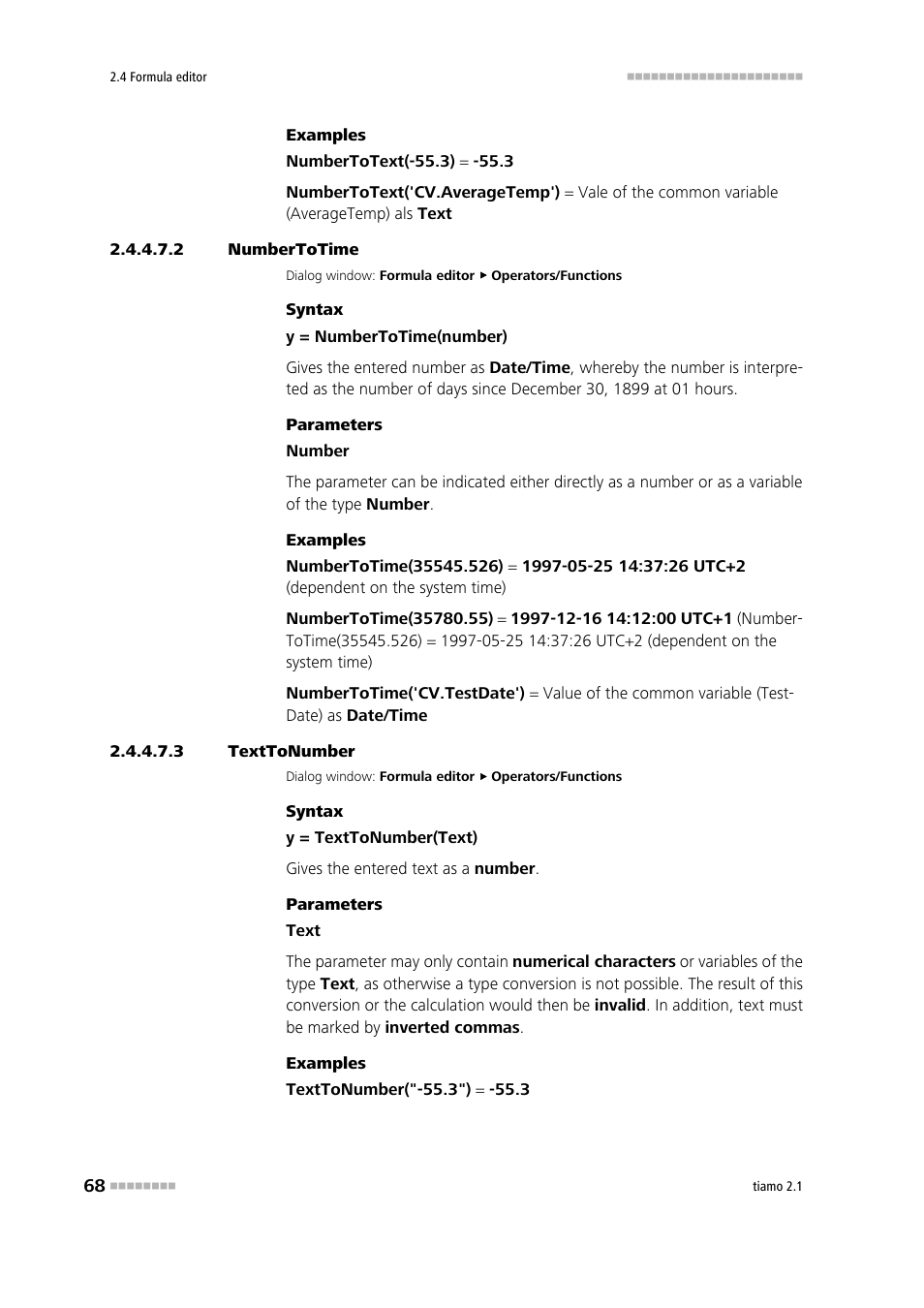 2 numbertotime, 3 texttonumber, Numbertotime | Texttonumber | Metrohm tiamo 2.1 Manual User Manual | Page 82 / 1532