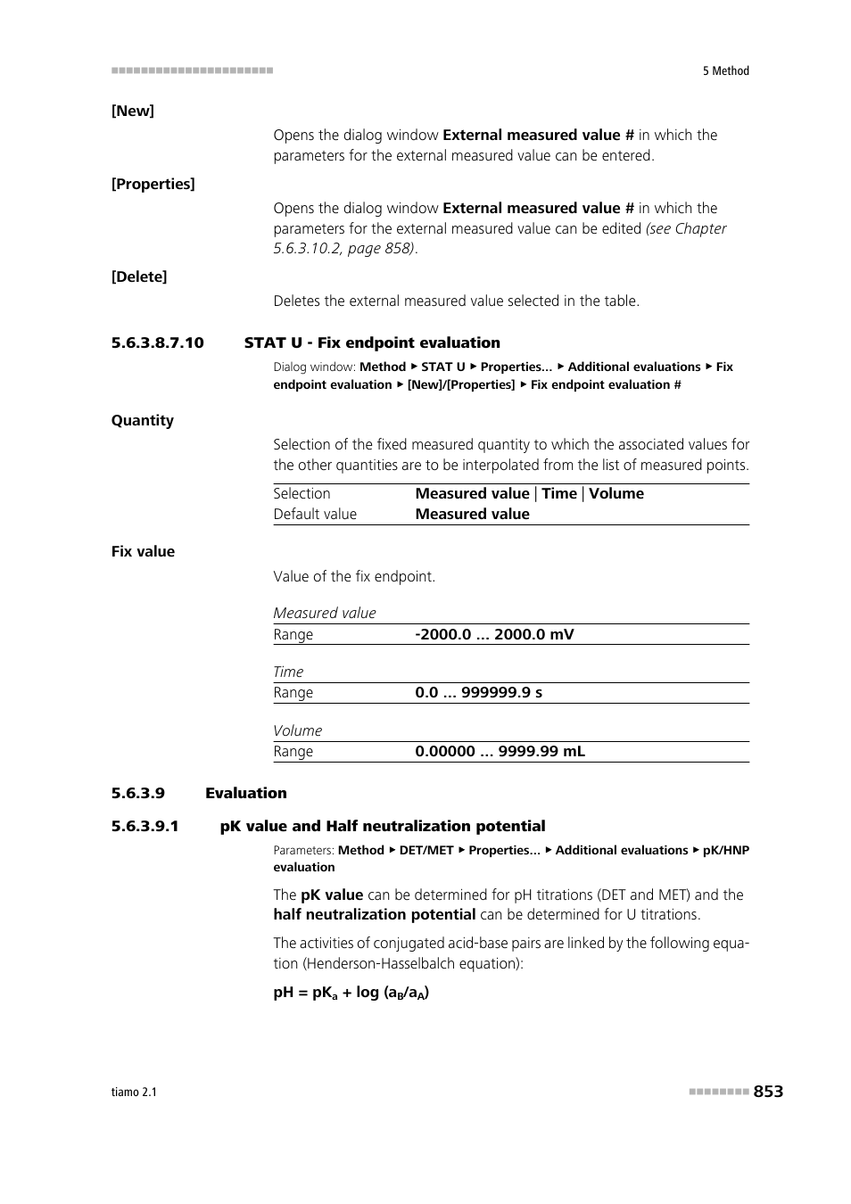 10 stat u - fix endpoint evaluation, 9 evaluation, 1 pk value and half neutralization potential | Metrohm tiamo 2.1 Manual User Manual | Page 867 / 1532