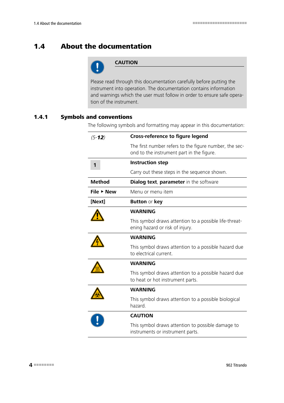 4 about the documentation, 1 symbols and conventions, About the documentation | Symbols and conventions | Metrohm 902 Titrando User Manual | Page 12 / 52
