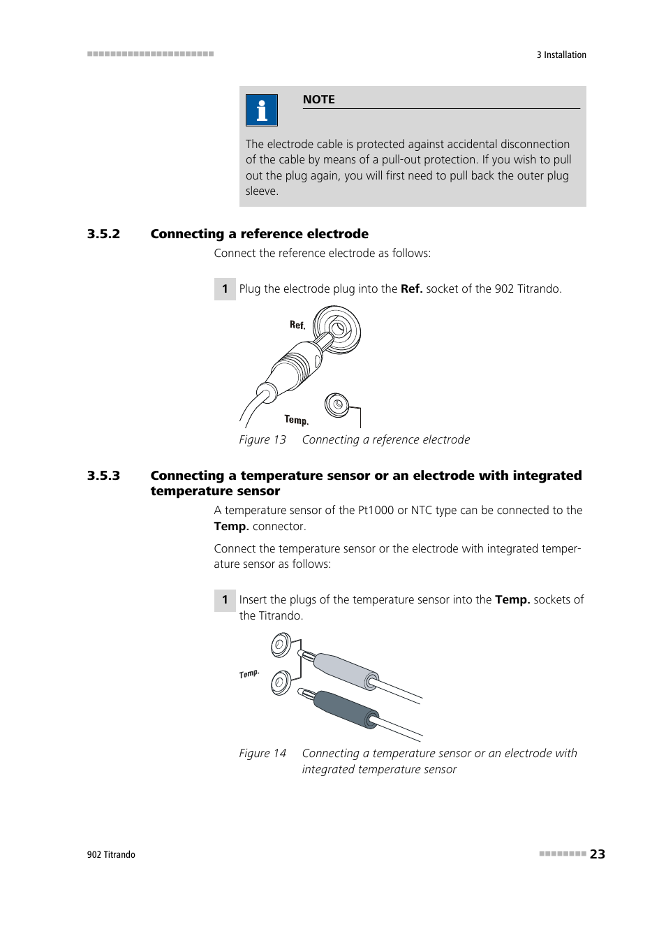 2 connecting a reference electrode, Connecting a reference electrode, Figure 13 | Figure 14 | Metrohm 902 Titrando User Manual | Page 31 / 52
