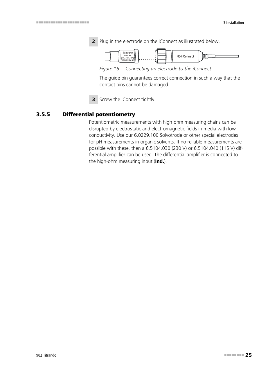 5 differential potentiometry, Differential potentiometry, Figure 16 | Connecting an electrode to the iconnect | Metrohm 902 Titrando User Manual | Page 33 / 52