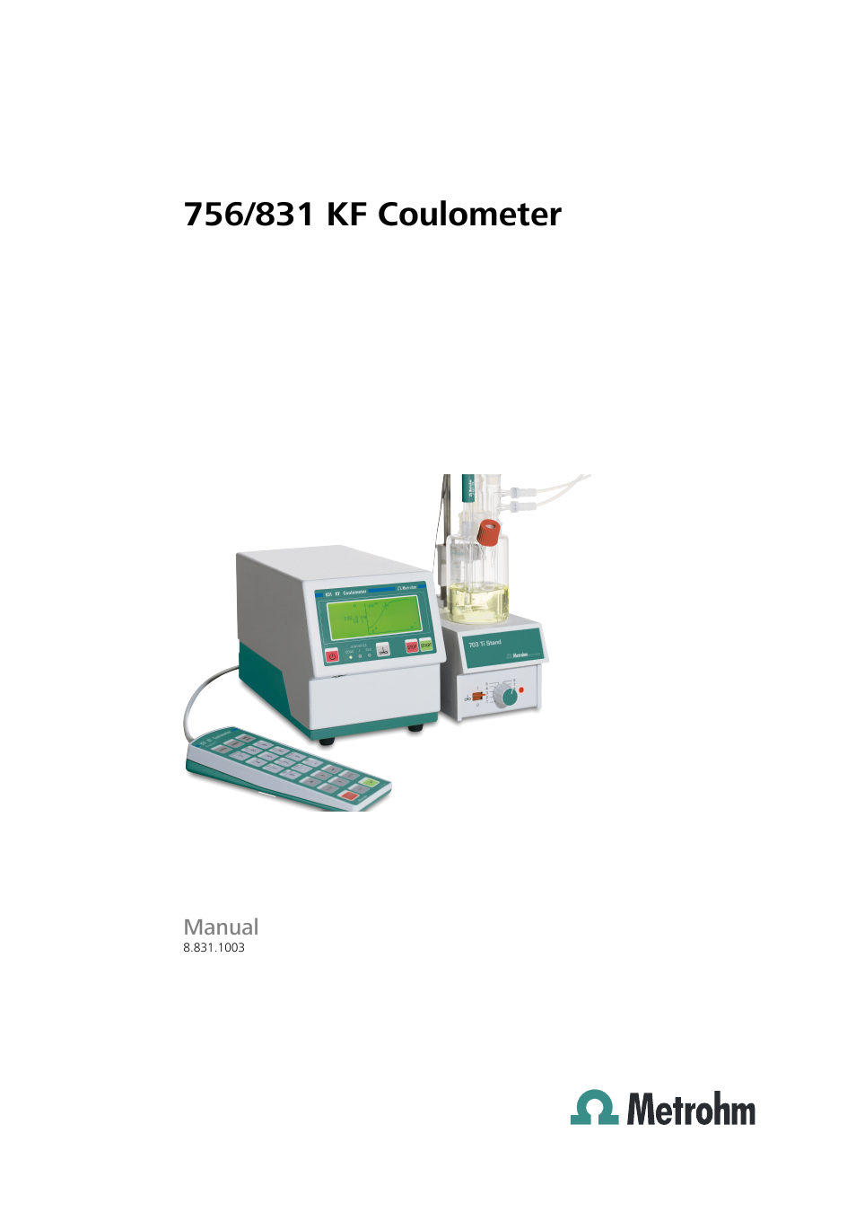 Metrohm 756 KF Coulometer User Manual | 163 pages