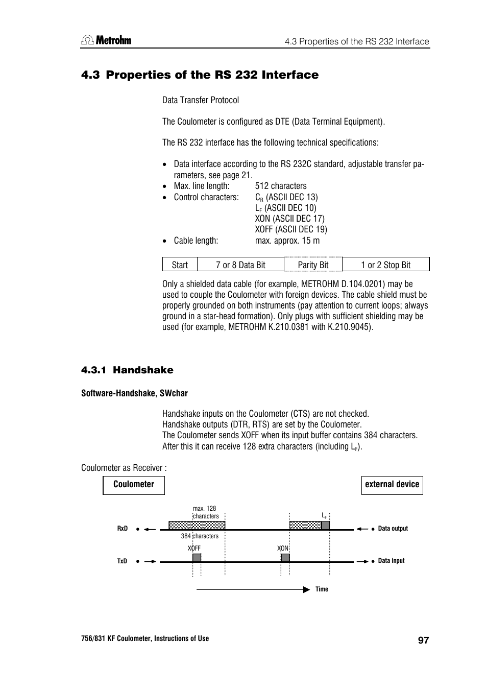 3 properties of the rs 232 interface, 1 handshake | Metrohm 756 KF Coulometer User Manual | Page 105 / 163