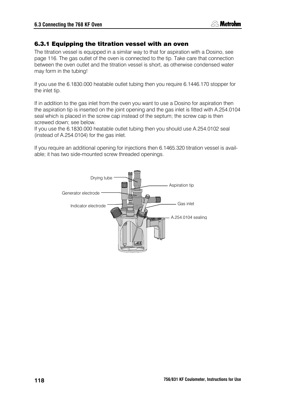 1 equipping the titration vessel with an oven | Metrohm 756 KF Coulometer User Manual | Page 126 / 163