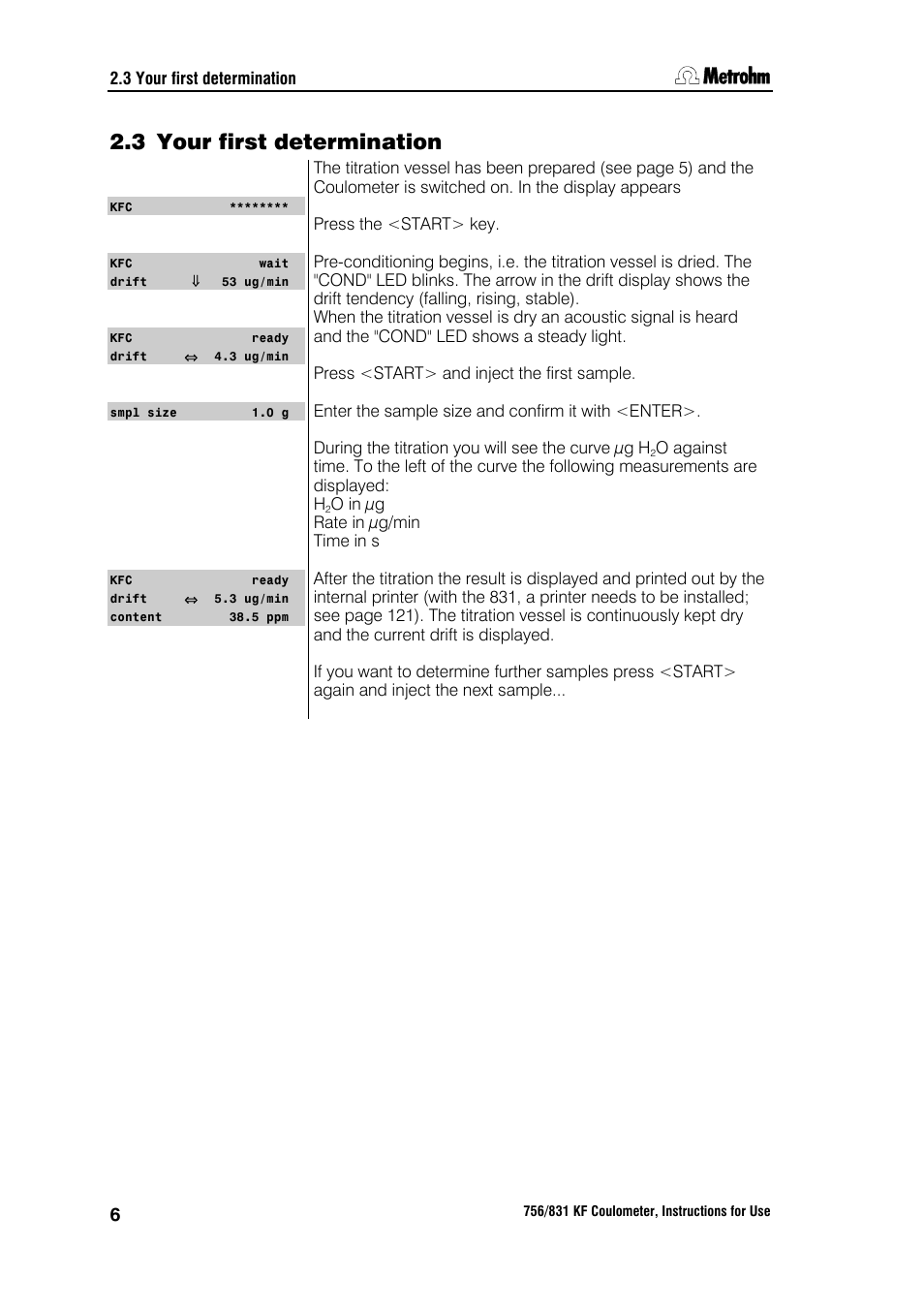 3 your first determination | Metrohm 756 KF Coulometer User Manual | Page 14 / 163