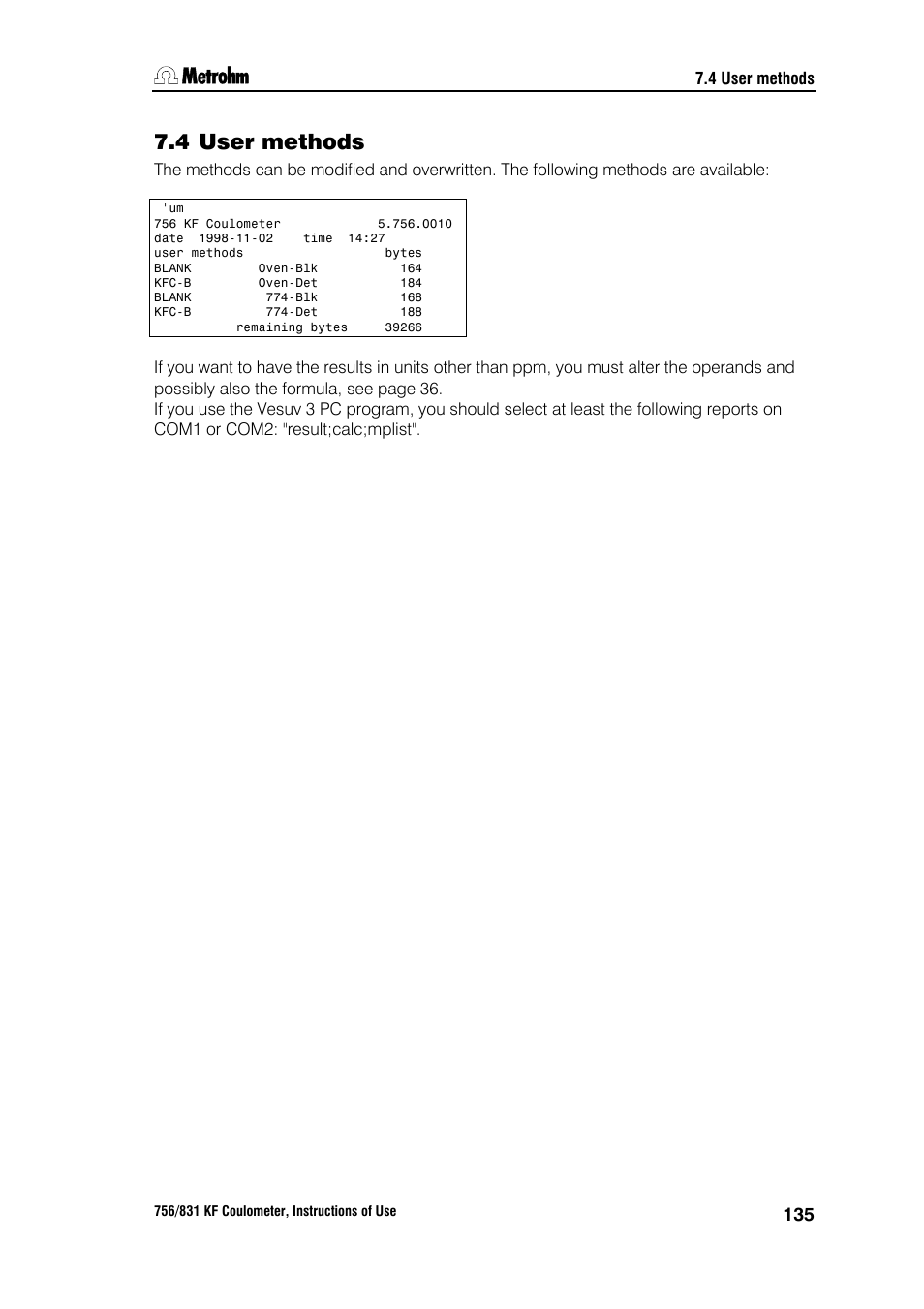 4 user methods | Metrohm 756 KF Coulometer User Manual | Page 143 / 163