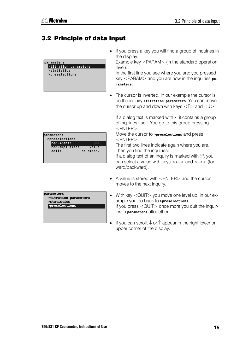 2 principle of data input | Metrohm 756 KF Coulometer User Manual | Page 23 / 163