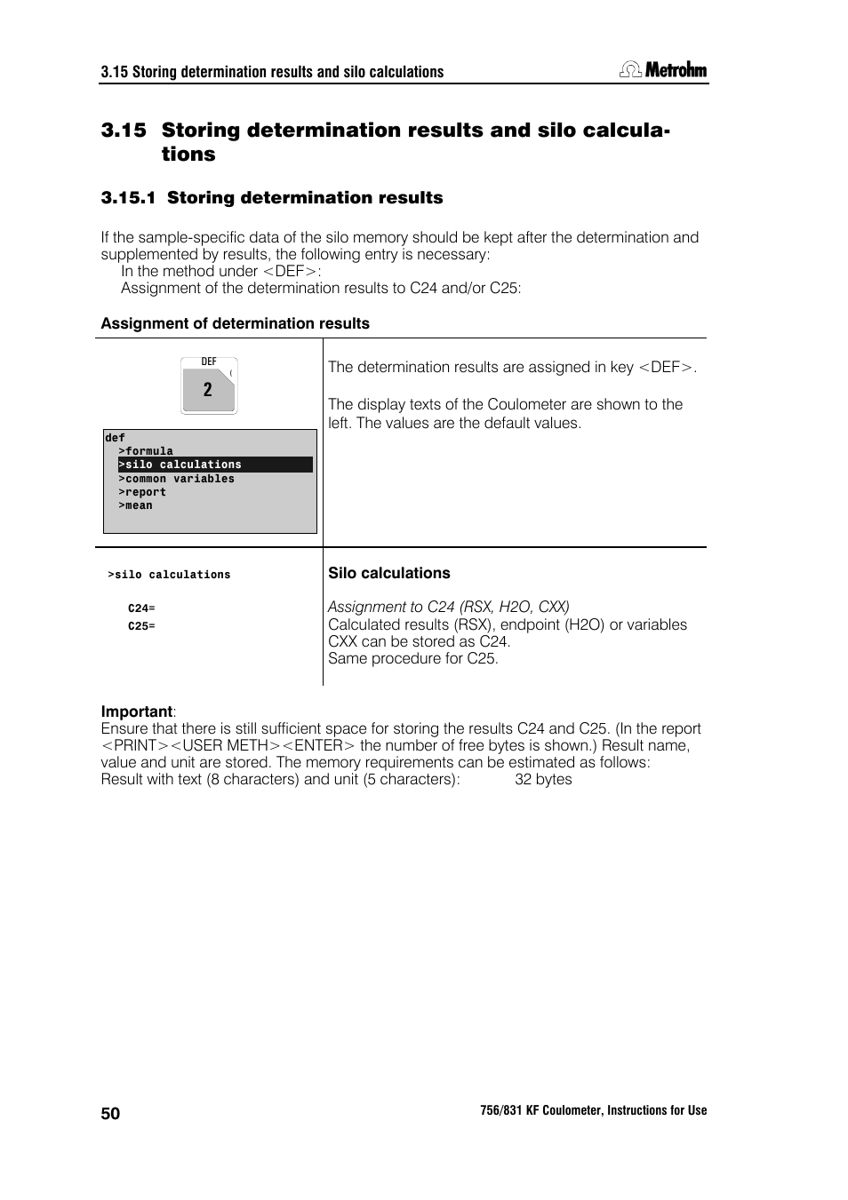 1 storing determination results | Metrohm 756 KF Coulometer User Manual | Page 58 / 163