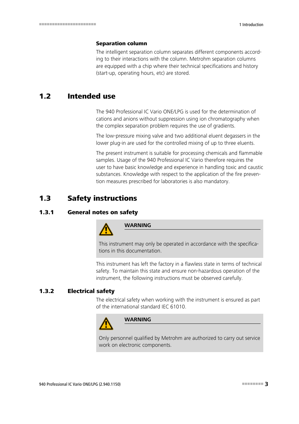 2 intended use, 3 safety instructions, 1 general notes on safety | 2 electrical safety, Intended use, Safety instructions, General notes on safety, Electrical safety | Metrohm 940 Professional IC Vario ONE/LPG User Manual | Page 11 / 98