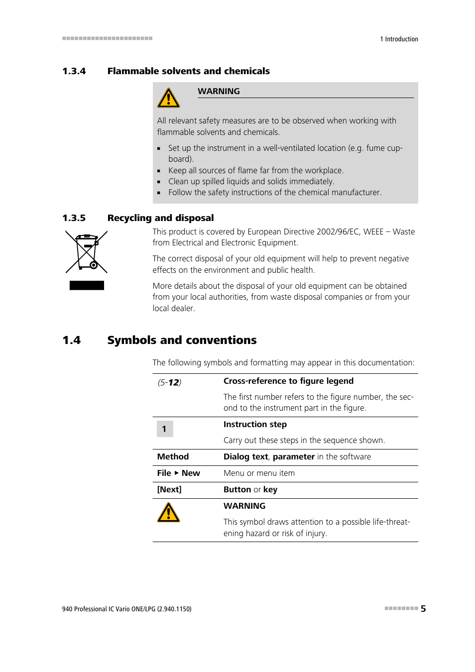 4 flammable solvents and chemicals, 5 recycling and disposal, 4 symbols and conventions | Flammable solvents and chemicals, Recycling and disposal, Symbols and conventions | Metrohm 940 Professional IC Vario ONE/LPG User Manual | Page 13 / 98