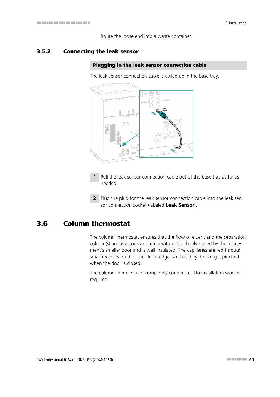 2 connecting the leak sensor, 6 column thermostat, Connecting the leak sensor | Column thermostat | Metrohm 940 Professional IC Vario ONE/LPG User Manual | Page 29 / 98