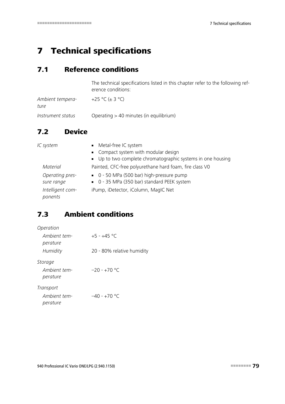 7 technical specifications, 1 reference conditions, 2 device | 3 ambient conditions, Reference conditions, Device, Ambient conditions | Metrohm 940 Professional IC Vario ONE/LPG User Manual | Page 87 / 98